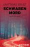 [Inge Vill 02] • Schwabenmord